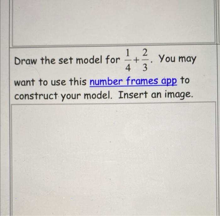 Draw The Area Model Using Circles For 12 You May Want To Use This Fractions 4 3 App To Construct Your Model Insert 2