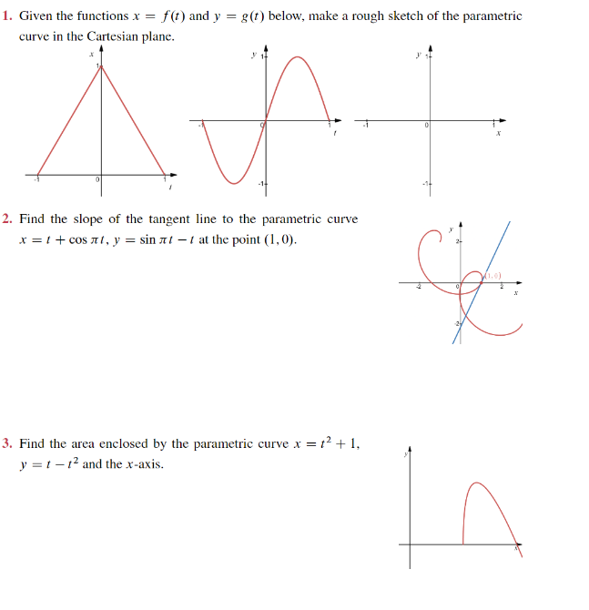 1 Given The Functions X F T And Y G T Below Make A Rough Sketch Of The Parametric Curve In The Cartesian Plane 1