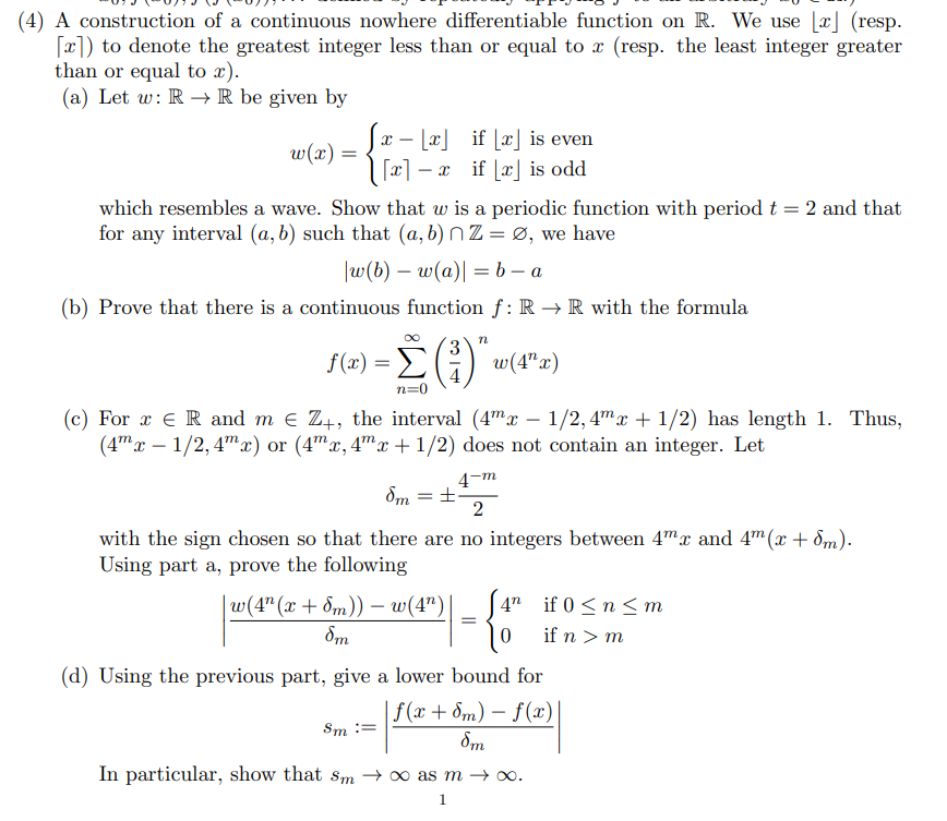 4 A Construction Of A Continuous Nowhere Differentiable Function On R We Use X Resp X To Denote The Greatest I 1