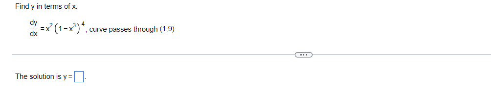 Find Y In Terms Of X Dy X X 1 X 4 Curve Passes Through 1 9 Dx The Solution Is Y 1