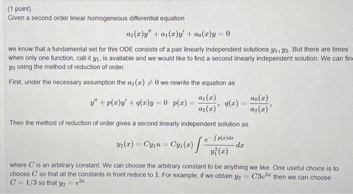 1 Point Given A Second Order Linear Homogeneous Differential Equation A2 X Y A X Y Ao X Y 0 We Know That A Fund 1