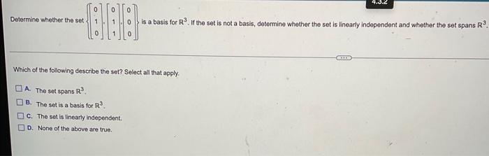 888 1 1 Determine Whether The Set Is A Basis For R If The Set Is Not A Basis Determine Whether The Set Is Linearly 1