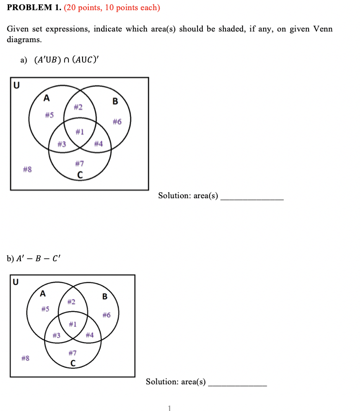 Problem 1 20 Points 10 Points Each Given Set Expressions Indicate Which Area S Should Be Shaded If Any On Given 1