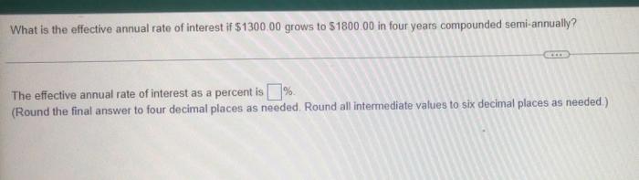 How Long Will It Take 1298 00 To Accumulate To 1423 00 At 3 Pa Compounded Semi Annually State Your Answer In Years A 7