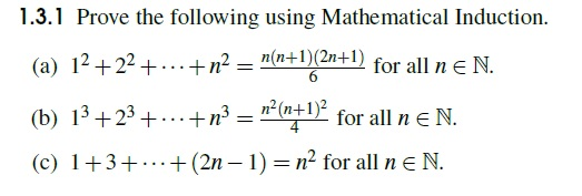 1 3 1 Prove The Following Using Mathematical Induction A 1 2 N N N 1 2n 1 For All N N B 1 2 N 1