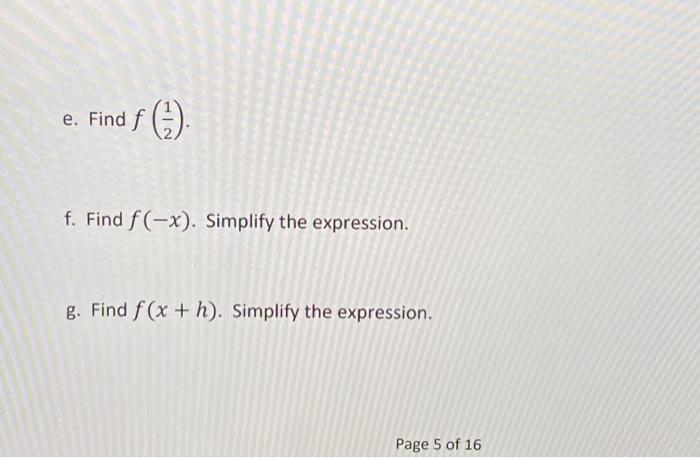 14 For The Given Function Find The Following F X X 4x 2 Sections 16 2 19 2 And 19 5 A Write The Domain I 2