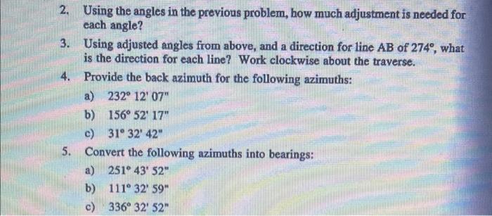 2 Using The Angles In The Previous Problem How Much Adjustment Is Needed For Each Angle 3 Using Adjusted Angles From 1