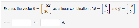 Express The Vector V V 23 20 As A Linear Combination Of Y 6 And Y 10 1
