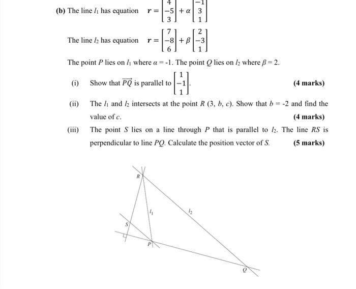 4 B The Line Has Equation R 5 A 3 The Line 12 Has Equation R 8 8 The Point P Lies On Where A 1 The Point 1