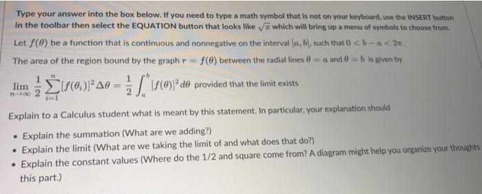 Type Your Answer Into The Box Below If You Need To Type A Math Symbol That Is Not On Your Keyboard Use The Insert Butt 1