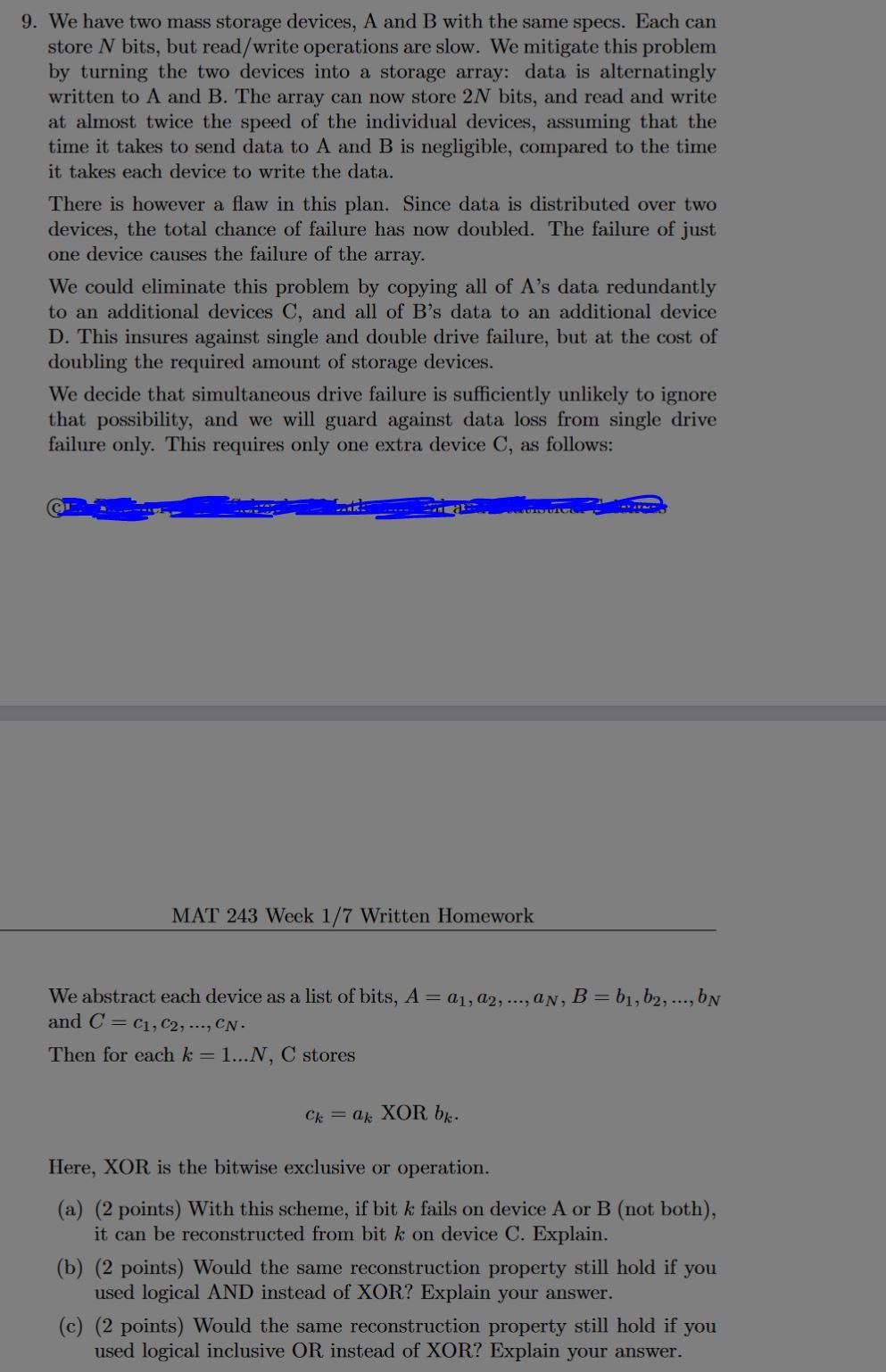 9 We Have Two Mass Storage Devices A And B With The Same Specs Each Can Store N Bits But Read Write Operations Are S 1