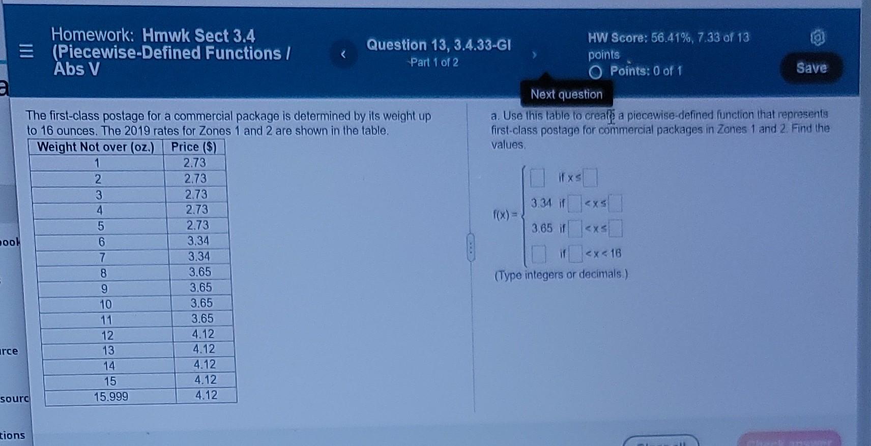 Homework Hmwk Sect 3 4 E Piecewise Defined Functions Abs V Ook Rce Sourc Tions The First Class Postage For A Commerci 1