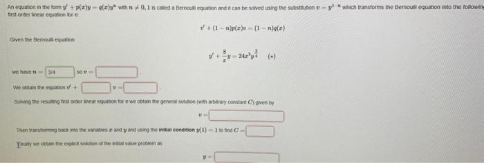 An Equation In The Form Y P Z Y Q Z Y With Ny 0 1 Is Called A Bernoulli Equation And It Can Be Solved Using The Subst 1