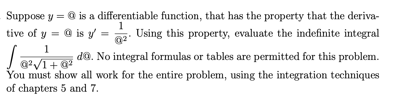 Suppose Y Is A Differentiable Function That Has The Property That The Deriva 2 Using This Property Evaluate The 1