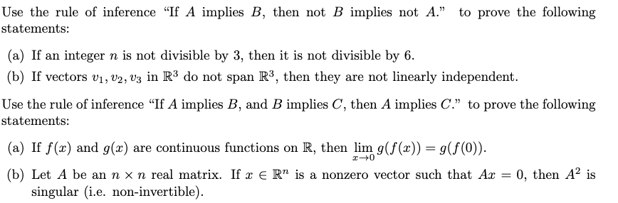 Use The Rule Of Inference If A Implies B Then Not B Implies Not A To Prove The Following Statements A If An Integ 1