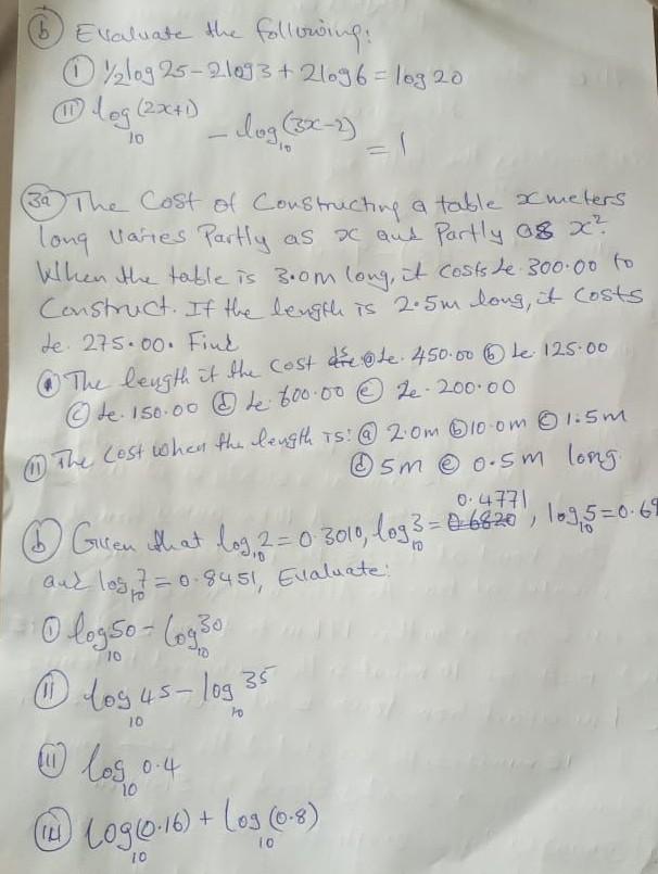 1 Evaluate The Following 2 Log 25 21093 21096 Log 20 Log 2x 1 10 Dog 3x 2 3a The Cost Of Constructing A Table 1