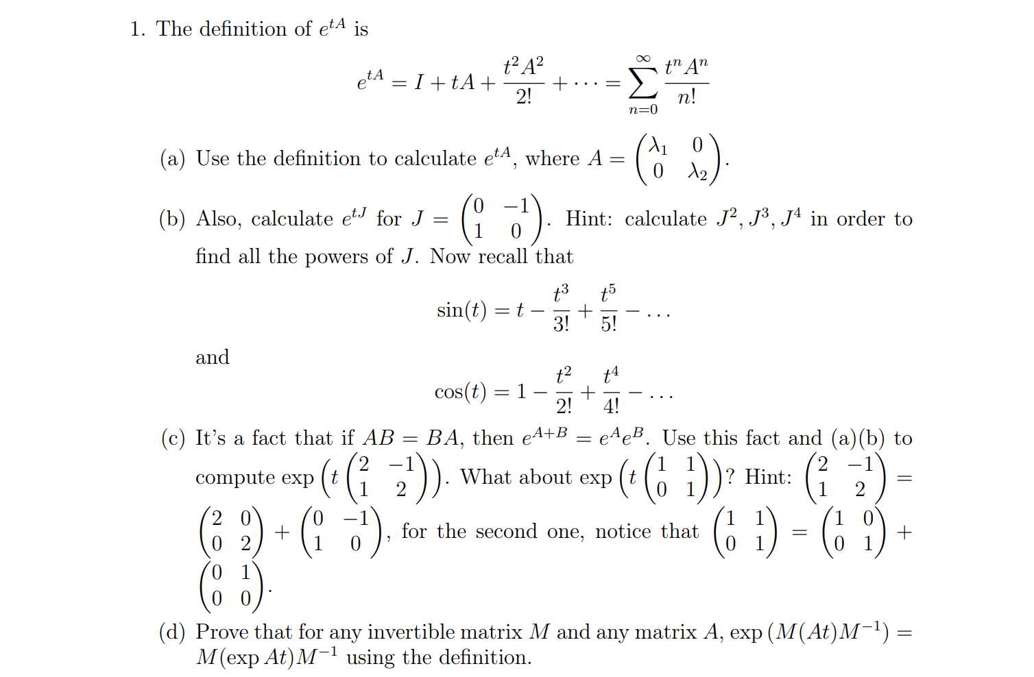 1 The Definition Of Et Is Eta I Ta And A Use The Definition To Calculate Et Where A B Also Calculate Et For J 1