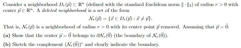 Consider A Neighborhood Dr P Cr Defined With The Standard Euclidean Norm 2 Of Radius R 0 With Center Per 1