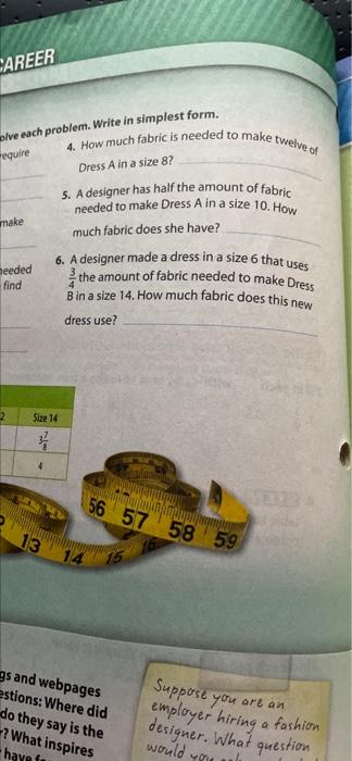 Career Olve Each Problem Write In Simplest Form Require Make Needed Find 4 How Much Fabric Is Needed To Make Twelve O 1