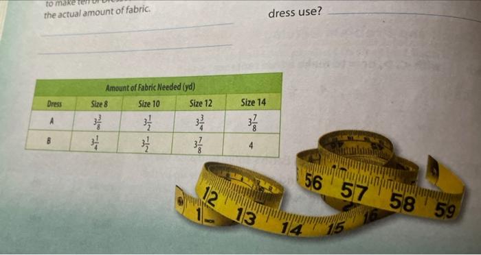 Career Olve Each Problem Write In Simplest Form Require Make Needed Find 4 How Much Fabric Is Needed To Make Twelve O 3