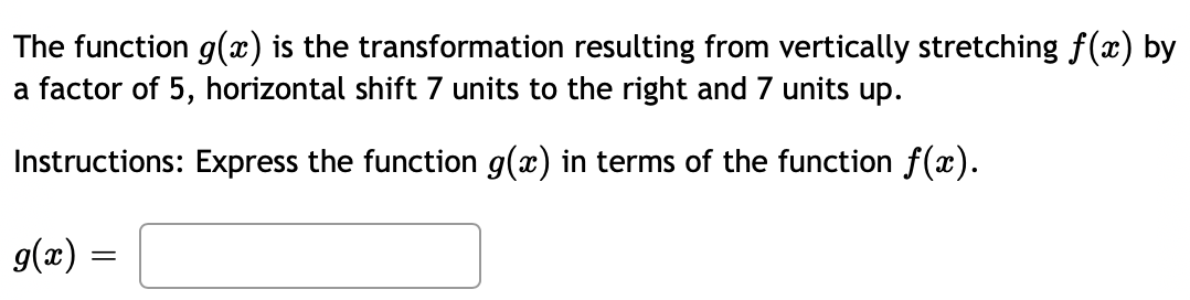 The Original Function Is F X X 1 The Transformation Is Function Is G X X 6 Select The Appropriate Move 2