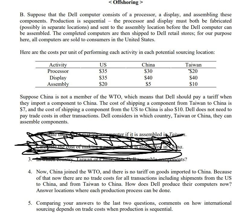 Offshoring B Suppose That The Dell Computer Consists Of A Processor A Display And Assembling These Components Prod 1