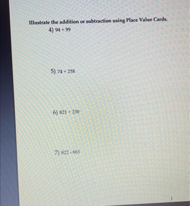 Illustrate The Addition Or Subtraction Using Place Value Cards 4 94 99 5 74 258 6 821 230 7 822 663 1