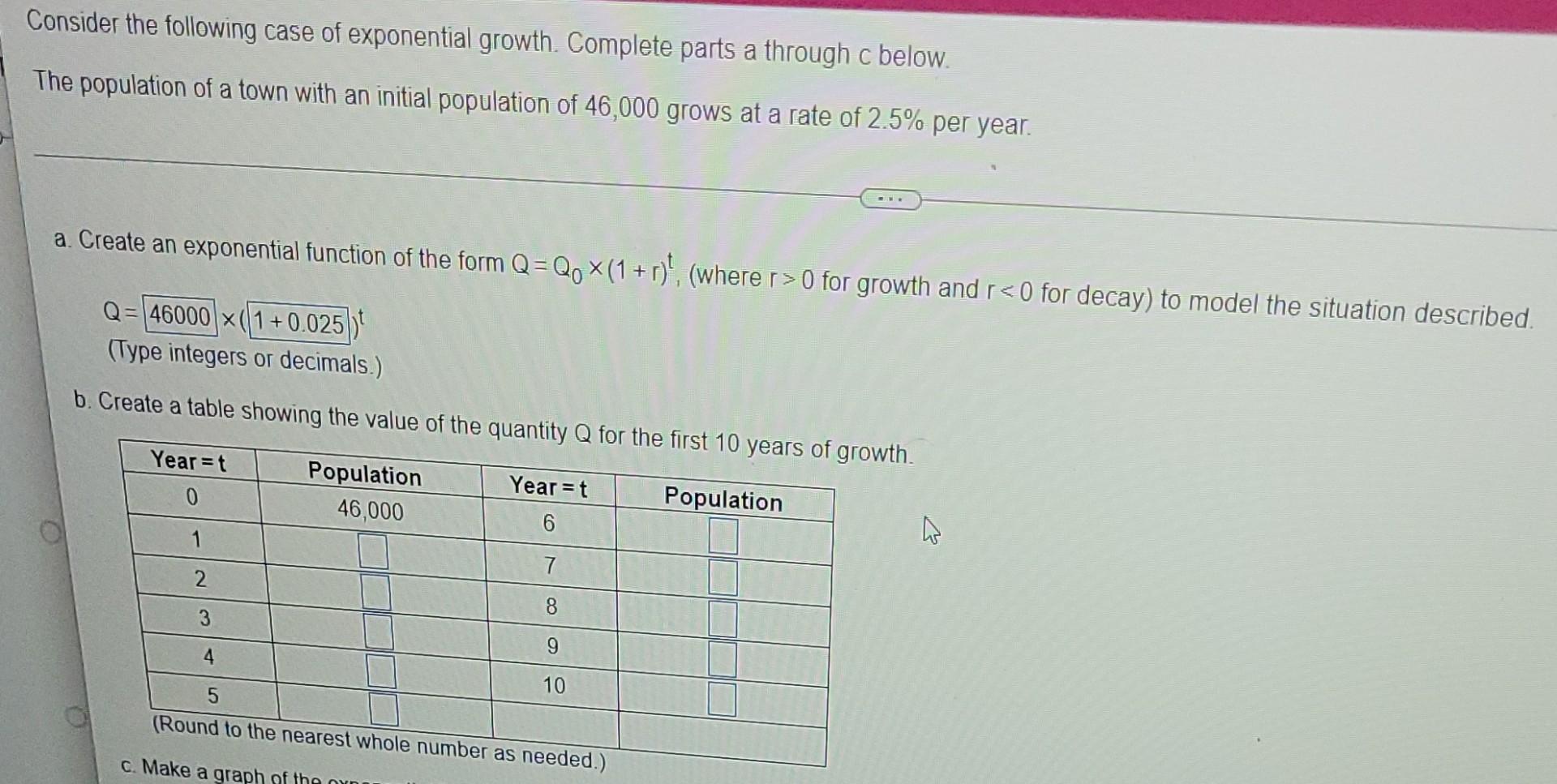 Consider The Following Case Of Exponential Growth Complete Parts A Through C Below The Population Of A Town With An In 1