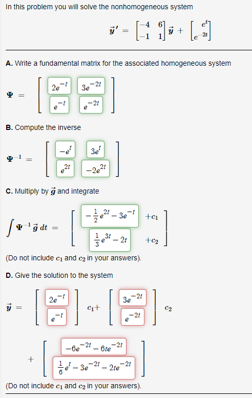 In This Problem You Will Solve The Nonhomogeneous System Y 2e B Compute The Inverse 4 1 A Write A Fundamental Matr 1