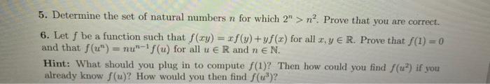5 Determine The Set Of Natural Numbers N For Which 2 N Prove That You Are Correct 6 Let F Be A Function Such That 1