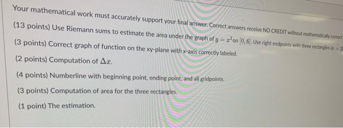 Your Mathematical Work Must Accurately Support Your Final Answer Correct Answers Receive No Credit Without Mathematical 1