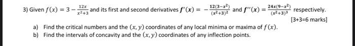 12 3 X X 3 2 24x 9 X X 3 3 3 Given F X 3 12 And Its First And Second Derivatives F X And F X A Find 1