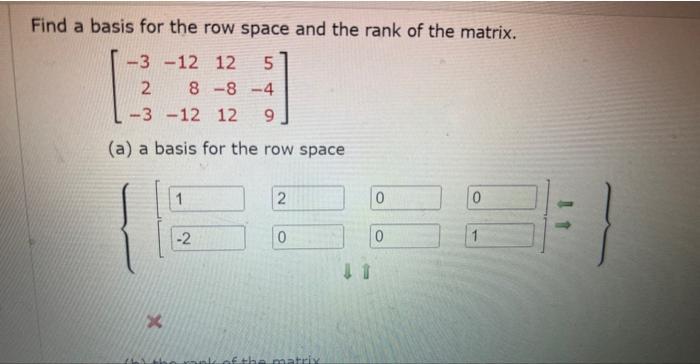 Find A Basis For The Column Space And The Rank Of T 1 4 2 2 4 6 2 14 3 7 4 2 2 3 6 2 A A Basis For The Column S 2