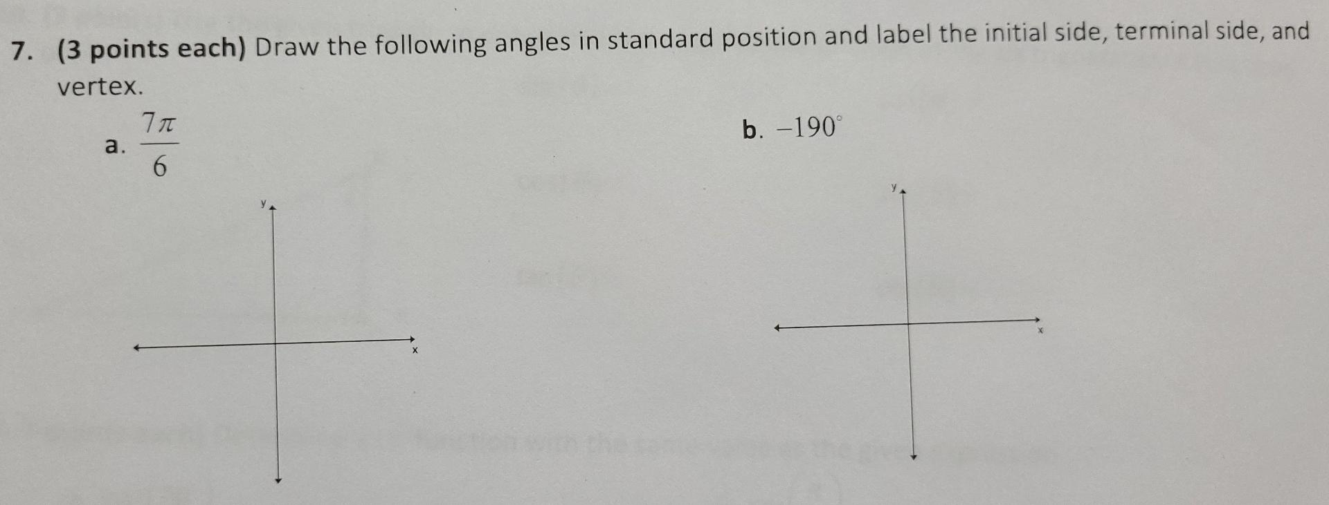 7 3 points each draw the following angles in standard position and label the initial side 