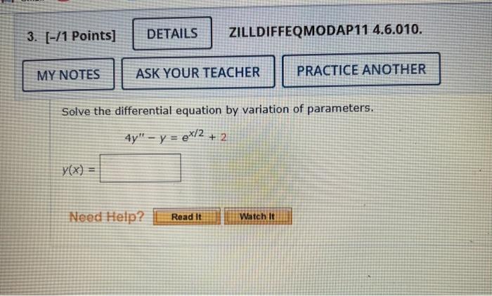 3 1 Points My Notes Y X Details Zilldiffeqmodap11 4 6 010 Ask Your Teacher Solve The Differential Equation By V 1