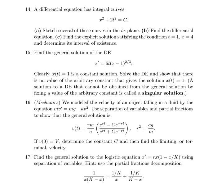 14 A Differential Equation Has Integral Curves X 21 C A Sketch Several Of These Curves In The Ta Plane B Fin 1