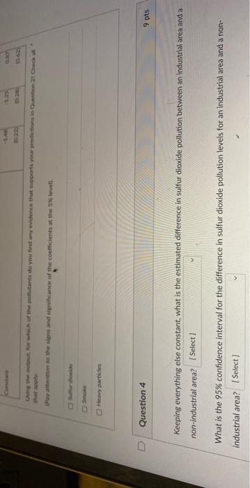 Use The Following Information To Answer Questions 3 6 You Collect Data On Levels Of Sulfur Dioxide Smoke And Heavy Pa 3