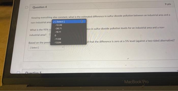 Use The Following Information To Answer Questions 3 6 You Collect Data On Levels Of Sulfur Dioxide Smoke And Heavy Pa 4