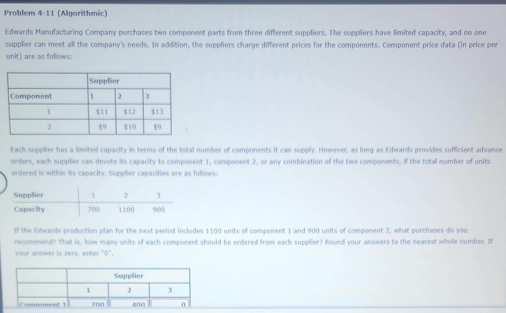 Problem 4 11 Algorithmic Edwards Manufacturing Company Purchases Two Component Parts From Three Different Suppliers T 1