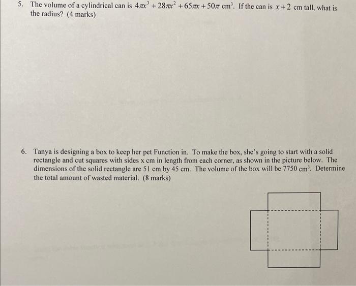 5 The Volume Of A Cylindrical Can Is 4zx 28x 65mx 507 Cm If The Can Is X 2 Cm Tall What Is The Radius 4 Mark 1
