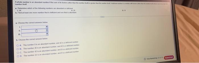 A Whole Number Is An Abundant Number If The Sum Of Its Faction Other Than The Number Is Greater Than P Mumber Self A D 1