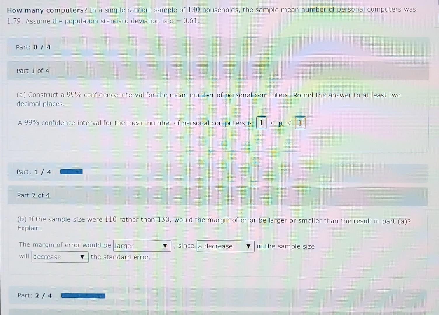 How Many Computers In A Simple Random Sample Of 130 Households The Sample Mean Number Of Personal Computers Was 1 79 1