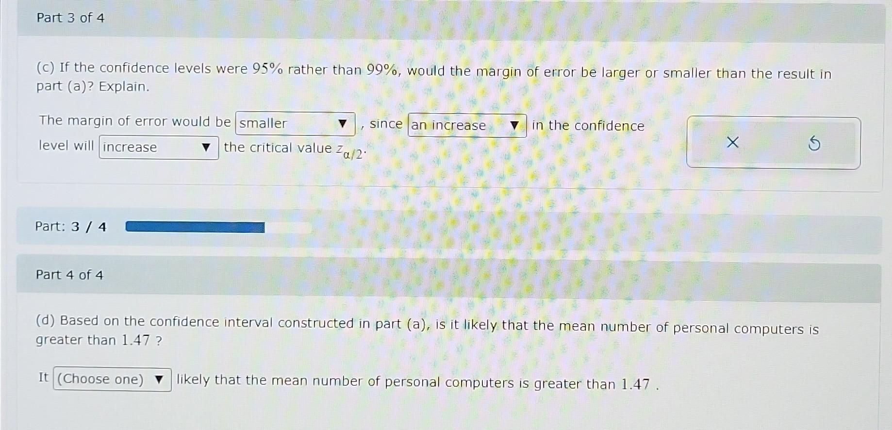 How Many Computers In A Simple Random Sample Of 130 Households The Sample Mean Number Of Personal Computers Was 1 79 2