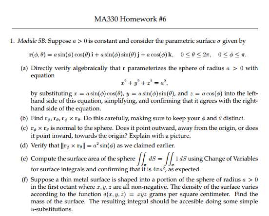 Ma330 Homework 6 1 Module 5b Suppose A 0 Is Constant And Consider The Parametric Surface O Given By R 0 0 A Sin 1
