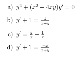 Problem Equations From The Following List Are Of The Standard Kinds Studied In This Course For Each Equation Find As 1