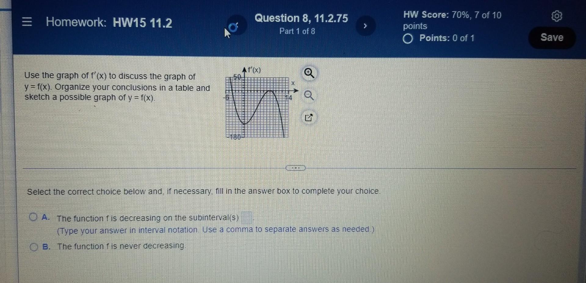 E Homework Hw15 11 2 Use The Graph Of F X To Discuss The Graph Of Y F X Organize Your Conclusions In A Table And 1
