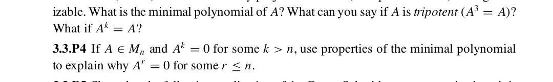 Let M X Minimal Polynomial Of A A 0 And Am Then A Satisfies X 0 K N Equation Minimal Polynomial Of A Divides 2