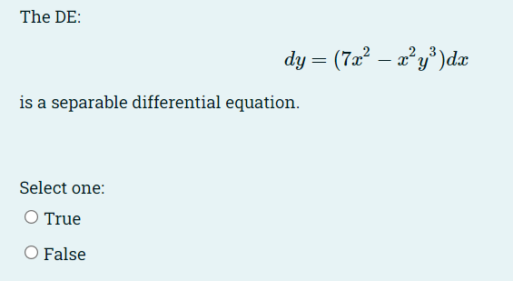 The De 3dy 6e 9y Dx 0 Is Linear And Its Standard Form Is Select One O True O False Dy Dx 2e 3 Y 0 The D 3