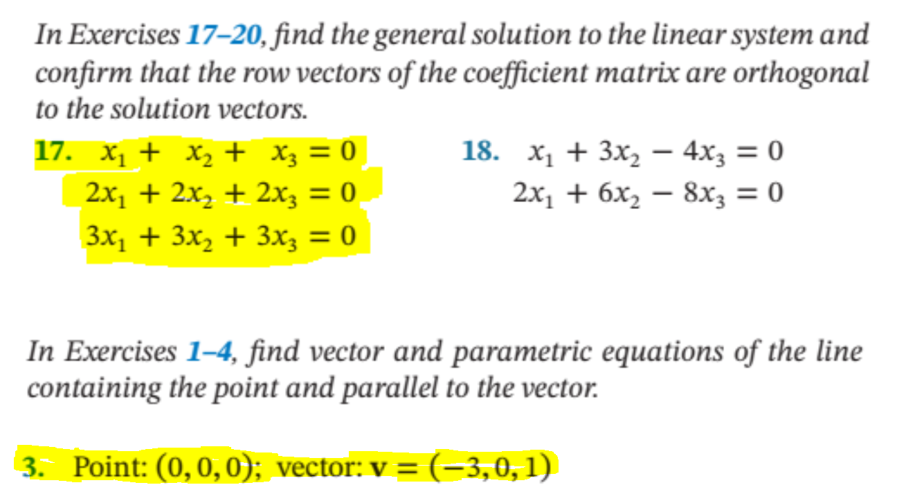 In Exercises 17 20 Find The General Solution To The Linear System And Confirm That The Row Vectors Of The Coefficient M 1