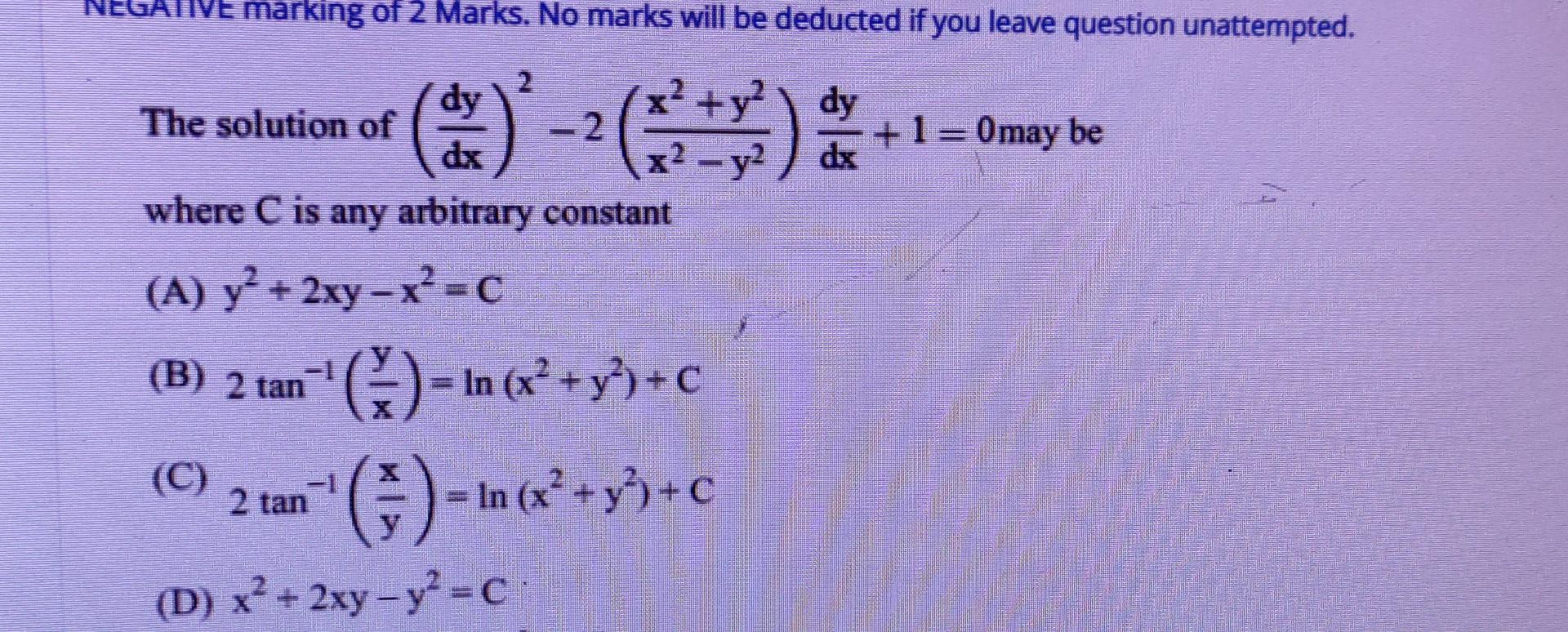 Tive Marking Of 2 Marks No Marks Will Be Deducted If You Leave Question Unattempted Dy Ad Arc Dx Where C Is Any Arb 1